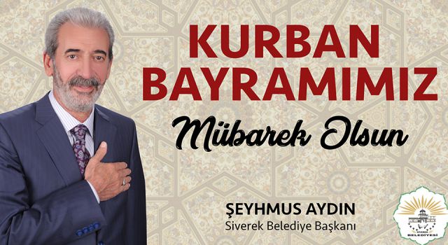 Başkan Aydın'dan Kurban Bayramı mesajı...