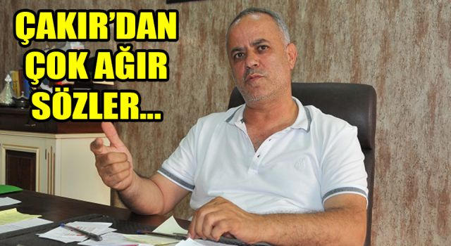 Çakır: “Bu ayıp Urfa’ya yeter”