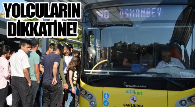 Urfa’da toplu taşımada HES kodu başladı