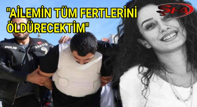 Urfa'da ablasını öldürmüştü! Kan donduran ifade...