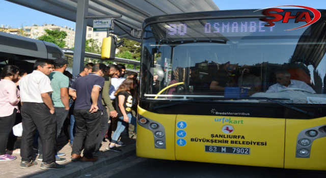 Şanlıurfa’da toplu taşımaya zam!