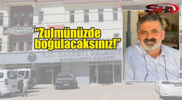 Görevden alınan Halfeti Belediye Başkanı’ndan kayyum tepkisi