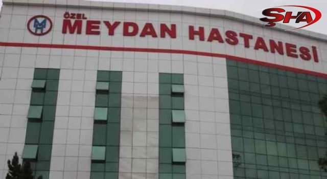 Meydan Hastanesi'nden sert açıklama!