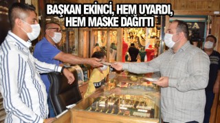 Başkan Ekinci esnafı denetledi