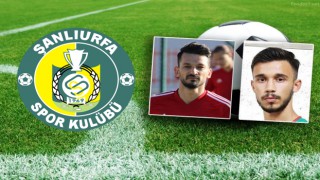 Şanlıurfaspor 2 futbolcu daha kadrosuna kattı