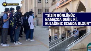 Urfa’da öğretmenlerden öğrencilere kıyafet azarı!