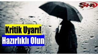 Meteoroloji’den Urfa için kritik uyarı!