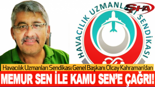 Genel Başkan Olcay Kahraman’dan Memur Sen İle Kamu Sen’e Çağrı!